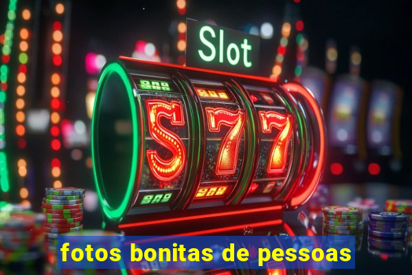 fotos bonitas de pessoas